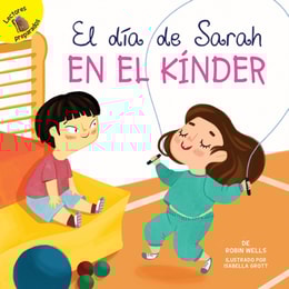 El dia de Sarah en el kinder
