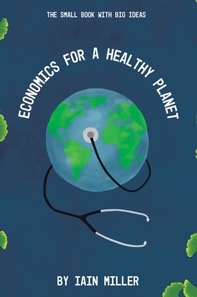 Economics for a Healthy Planet