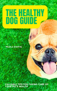 Healthy Dog Guide