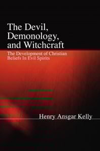 Devil, Demonology, and Witchcraft