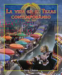 La vida en el Texas contemporáneo (Life in Contemporary Texas)