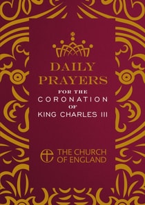 Daily Prayers for the Coronation of King Charles III single copy
