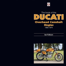 book of the Ducati Overhead Camshaft Singles