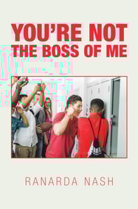 You'Re Not the Boss of Me