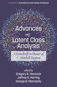Advances in Latent Class Analysis