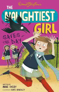 Naughtiest Girl: Naughtiest Girl Saves The Day
