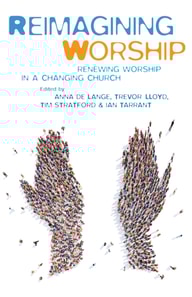Reimagining Worship