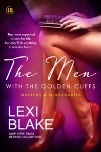 Men with the Golden Cuffs, Masters and Mercenaries, Book 2