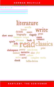 Bartleby, the Scrivener