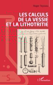 Les calculs de la vessie et la lithotritie