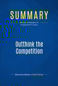 Summary: Outthink the Competition