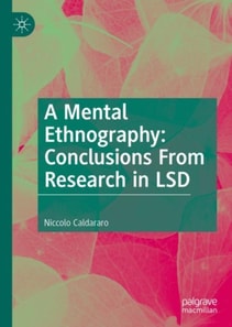 Mental Ethnography: Conclusions from Research in LSD