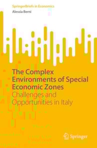 Complex Environments of Special Economic Zones