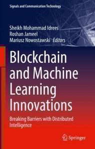 Blockchain and Machine Learning Innovations