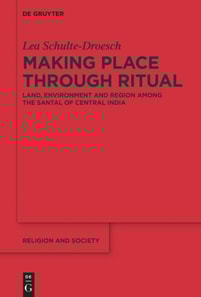 Making Place through Ritual