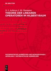Theorie der linearen Operatoren im Hilbert-Raum
