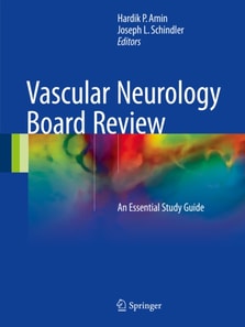 Vascular Neurology Board Review