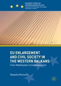 EU Enlargement and Civil Society in the Western Balkans