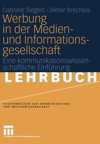 Werbung in der Medien- und Informationsgesellschaft