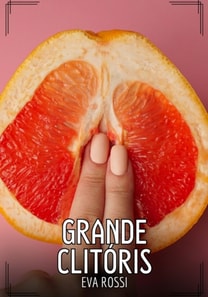 Grande Clitóris