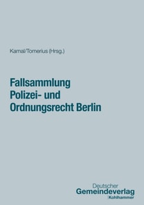 Fallsammlung Polizei- und Ordnungsrecht Berlin
