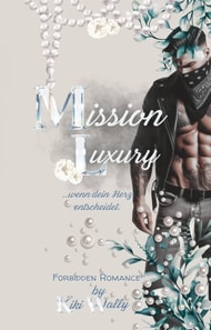 Mission Luxury