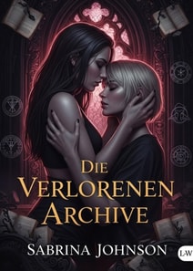 Die verlorenen Archive