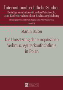 Die Umsetzung der europaeischen Verbrauchsgueterkaufrichtlinie in Polen