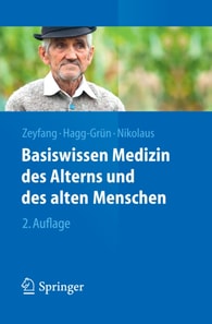 Basiswissen Medizin des Alterns und des alten Menschen