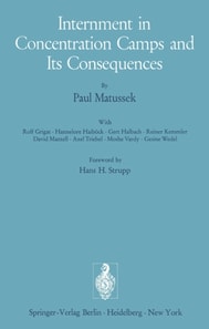 Internment in Concentration Camps and Its Consequences