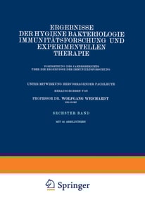 Ergebnisse der Hygiene Bakteriologie Immunitätsforschung und Experimentellen Therapie