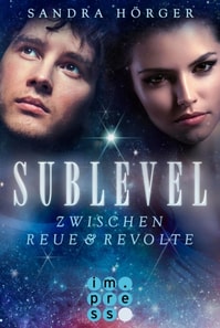 SUBLEVEL 2: Zwischen Reue und Revolte