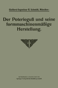 Der Poterieguß und seine formmaschinenmäßige Herstellung