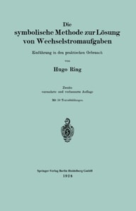Die symbolische Methode zur Lösung von Wechselstromaufgaben