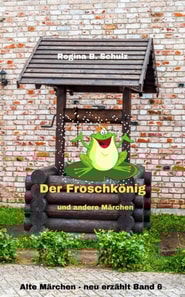 Der Froschkönig und andere Märchen