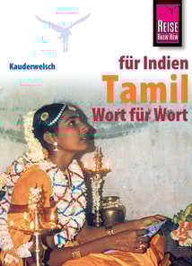 Reise Know-How Sprachführer Tamil Wort für Wort