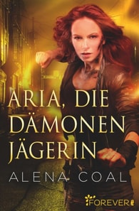 Aria, die Dämonenjägerin