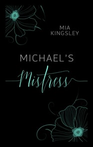 Michael's Mistress