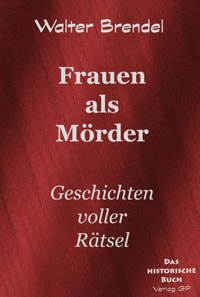 Frauen als Morder