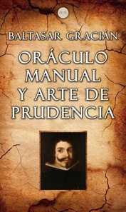 Oráculo Manual y Arte de Prudencia
