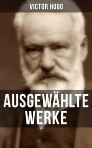 Ausgewählte Werke von Victor Hugo