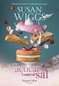 Uma de açúcar e outra de sal
