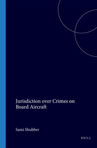 Jurisdiction over Crimes on Board Aircraft