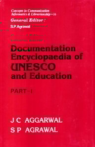 Documentation Encyclopaedia of UNESCO and Education Part-I