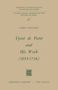 Tyssot De Patot and His Work 1655 - 1738