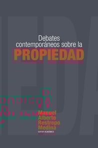 Debates contemporaneos sobre la propiedad