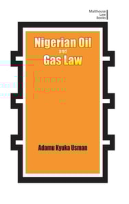 Nigerian Oil and Gas Industry Laws