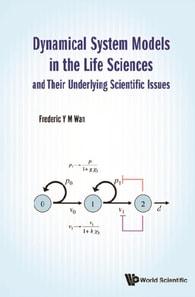 Dynamical System Models In The Life Sciences And Their Underlying Scientific Issues