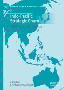 Indo-Pacific Strategic Churn