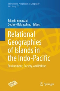 Relational Geographies of Islands in the Indo-Pacific